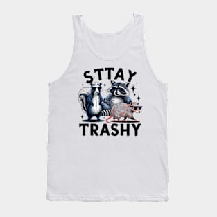 Raccoon Trash Panda Quote Stay Trashy Tank Top